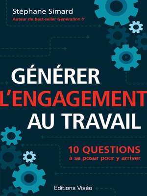 cover image of Générer l'engagement au travail